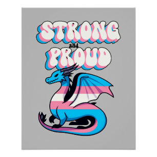 Póster Fuerte Y Orgullosa - Dragón Del Orgullo Transgéner