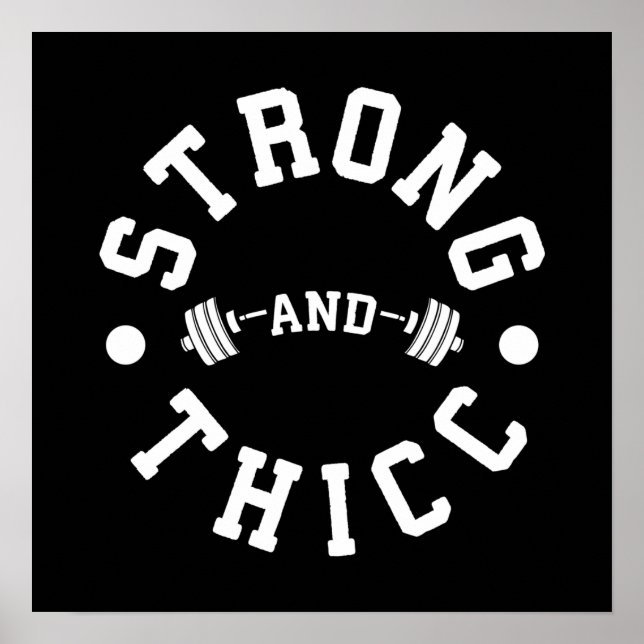 Póster Fuerte y Thicc - Gracioso Poster de gimnasia (Frente)