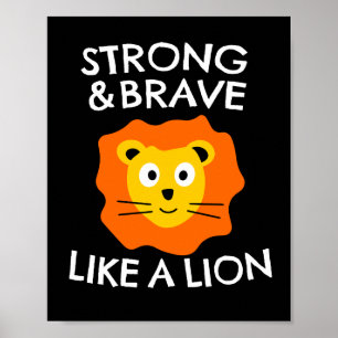 Póster Fuerte y valiente como un león