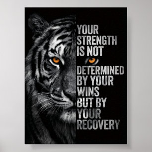 Póster Fuerza Feroz de Tigre y Motivación para la Recuper