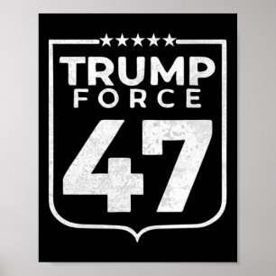 Póster Fuerza Trump 47