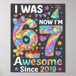 Póster Fui 6 Ahora Soy 7 Tie Dye Cumpleaños Increíble Des