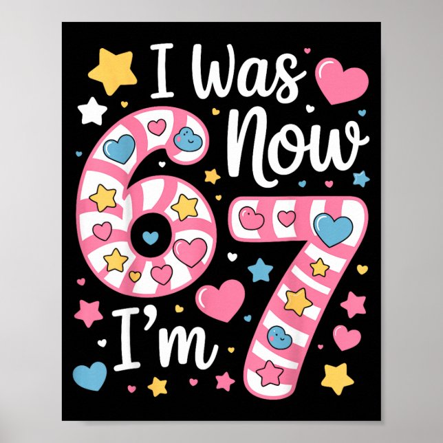 Póster Fui 6 Ahora Tengo 7 Cumpleaños Divertido Chica Sie (Frente)