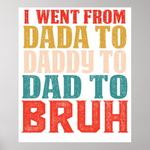 Póster FUI DE DADA A DADDY A PAPÁ A HERMANO6.png