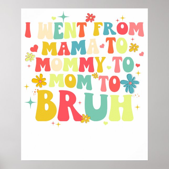 Póster fui de mama a mami a mamá a bruh.png (Frente)