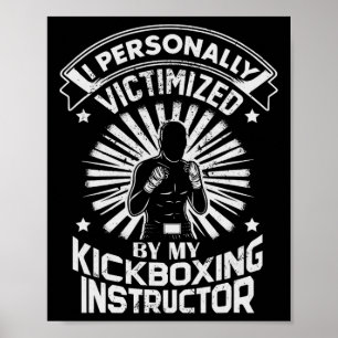 Póster Fui victimizado personalmente por mi instructor de