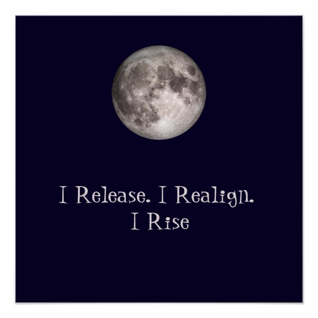 Póster Full Moon Ritual I Release I Realign I Rise (Anverso)