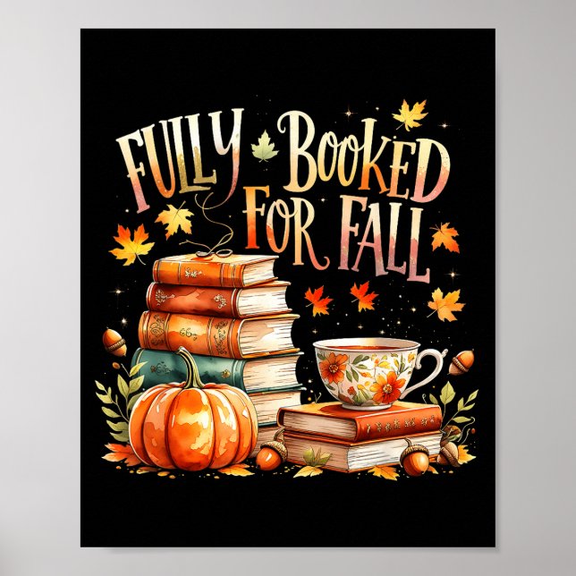 Póster Fully Booked For Fall Cozy Autumn Reading Gift  (Frente)