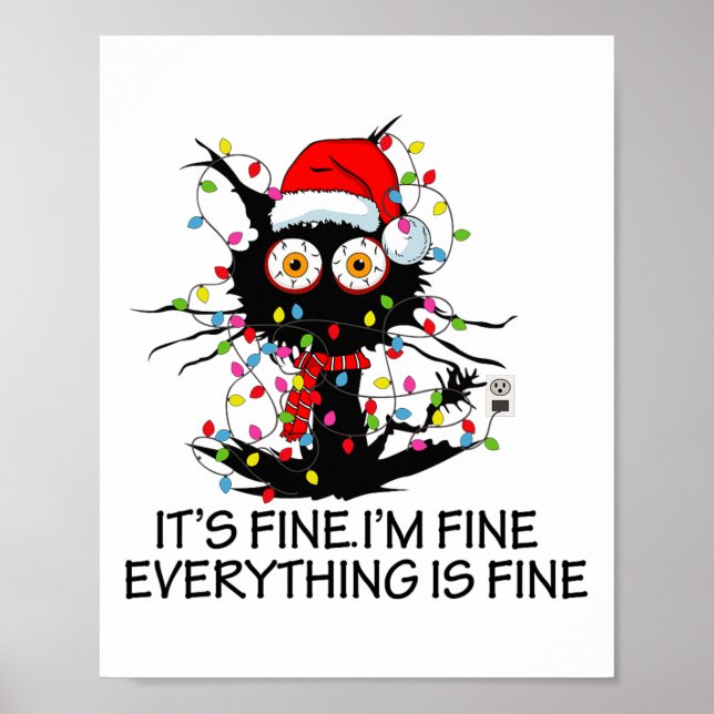 Póster Fun Black Cat It's Fine I'm Fine Everything Is Fin (Frente)