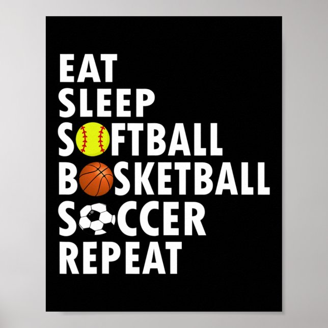 Póster Fun Eat Sleep Softbyll Bysketbyll Soccer Men Boys (Frente)