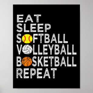 Póster Fun Eat Sleep Softbyll Volleybyll Bysketbyll Boys
