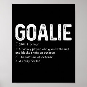 Póster Fun Goalie Definición Hockey Gear Goalkeepe