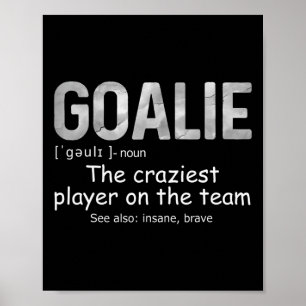 Póster Fun Goalie Gear Goalkeeper Definición Soccer Hocke