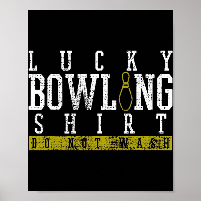 Póster Fun Lucky Bowling Shirt Player Bowlers Pin Gift (Frente)