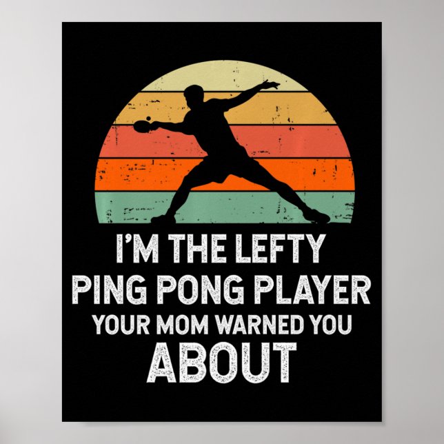 Póster Fun Ping Pong Table Tennis Left Handed Player   (Frente)
