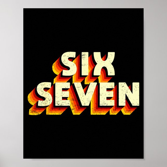 Póster Fun Six Seven 6 7 Meme Design  (Frente)