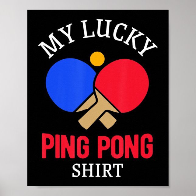 Póster Fun Table Tennis Player My Lucky Ping Pong (Frente)