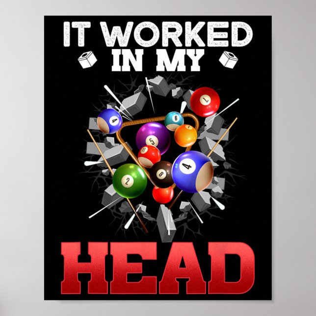 Póster Funcionó En Mi Cabeza I Funny Pool Billiards Playe (Frente)