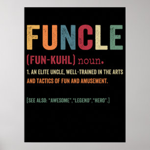 Póster Funcle Funny Uncle Definition, Awesome Legend Hero