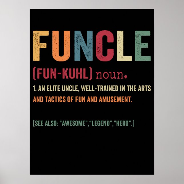 Póster Funcle Funny Uncle Definition, Awesome Legend Hero (Frente)