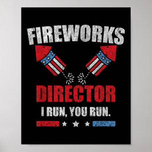 Póster Funny 4 De Julio Director De Fuegos Artificiales T