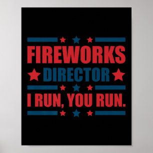 Póster Funny 4 De Julio Director De Fuegos Artificiales T