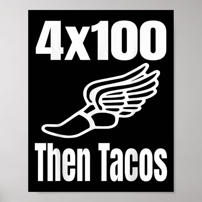 Póster Funny 4x100 Luego Tacos 100 Meter Relay Race Runne (Frente)