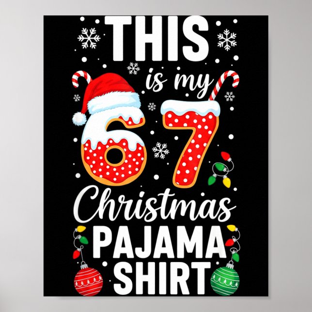 Póster Funny 67 Christmas Pajamas Shirt Six Seven Meme Br (Frente)