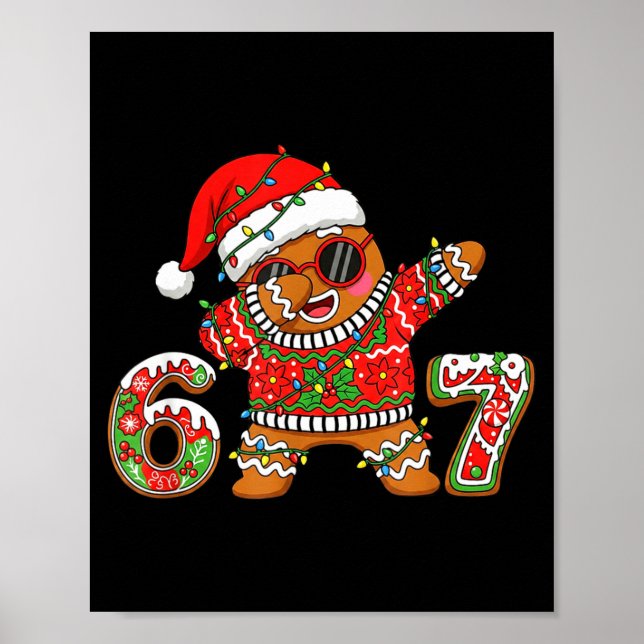 Póster Funny 67 Gingerbread Six Seven Ice Cream Drip Chri (Frente)