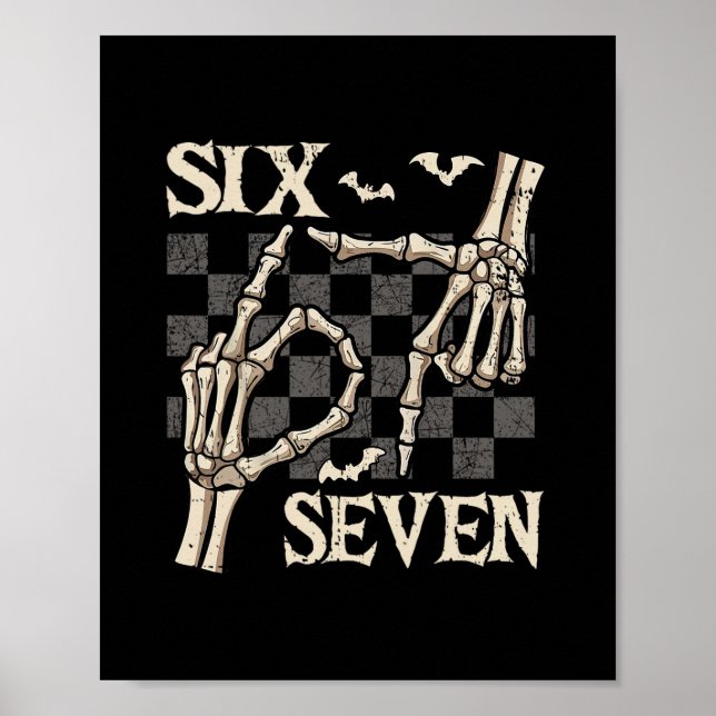 Póster Funny 67 Meme Skeleton Hand 6 7 Halloween Shirts S (Frente)