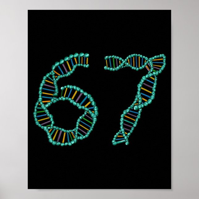 Póster Funny 67 Number Meme Dna Replication Molecular Sci (Frente)