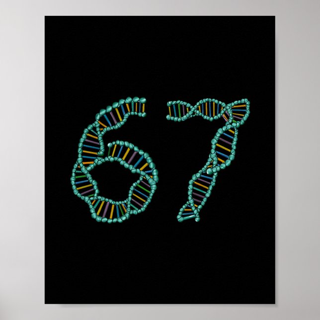 Póster Funny 67 Number Meme Dna Replication Molecular Sci (Frente)