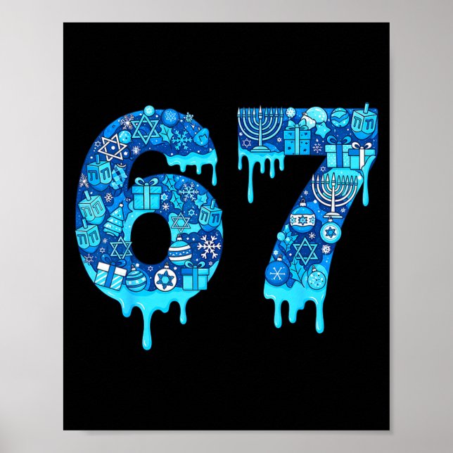 Póster Funny 67 Six Seven 6 7 Happy Hanukkah Jewish Chanu (Frente)
