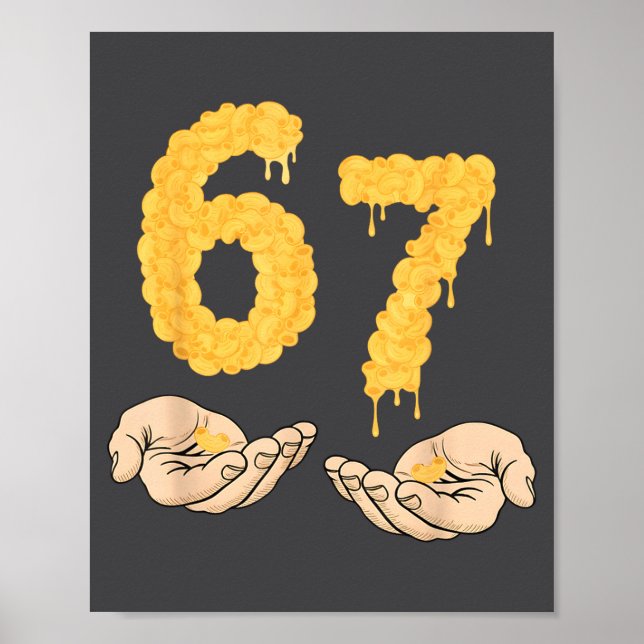 Póster Funny 67 Six Seven Cheesy Mac &amp; Cheese 6 7 Kid (Frente)
