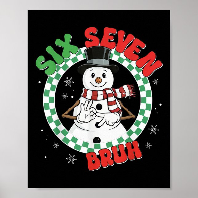 Póster Funny 67 Six Seven Christmas Bruh Snowman Kids Boy (Frente)
