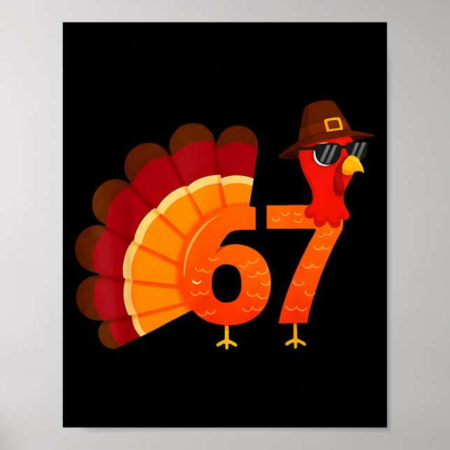 Póster Funny 67 Turkey Meme Thanksgiving Humor Design Men (Frente)