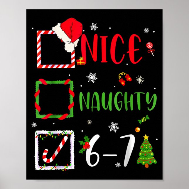 Póster Funny 6-7 Meme Nice Naughty 67 Christmas Brain Rot (Frente)