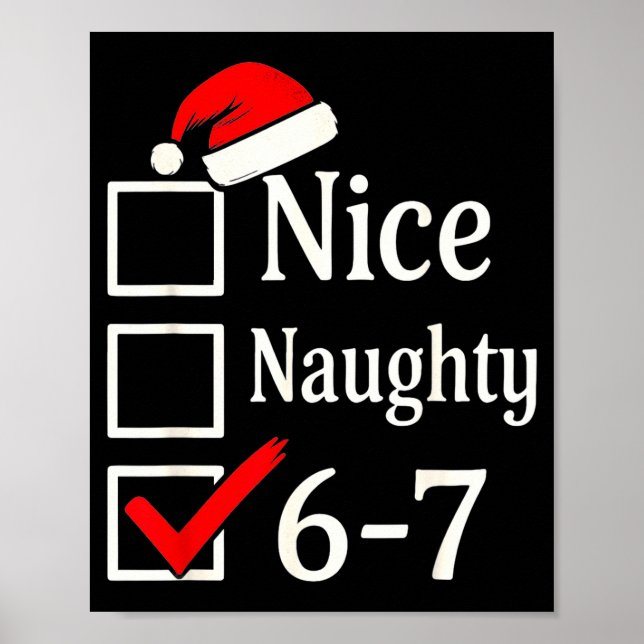 Póster Funny 6-7 Meme Nice Naughty 67 Christmas Brain Rot (Frente)