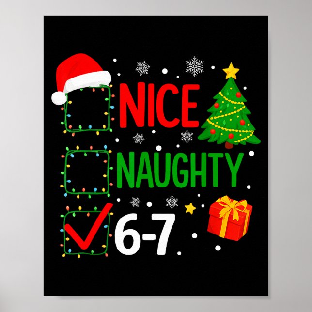 Póster Funny 6-7 Meme Nice Naughty 67 Christmas Brain Rot (Frente)