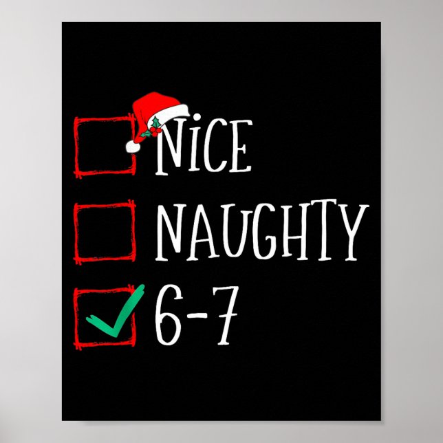 Póster Funny 6-7 Meme Nice Naughty 67 Christmas Six Seven (Frente)