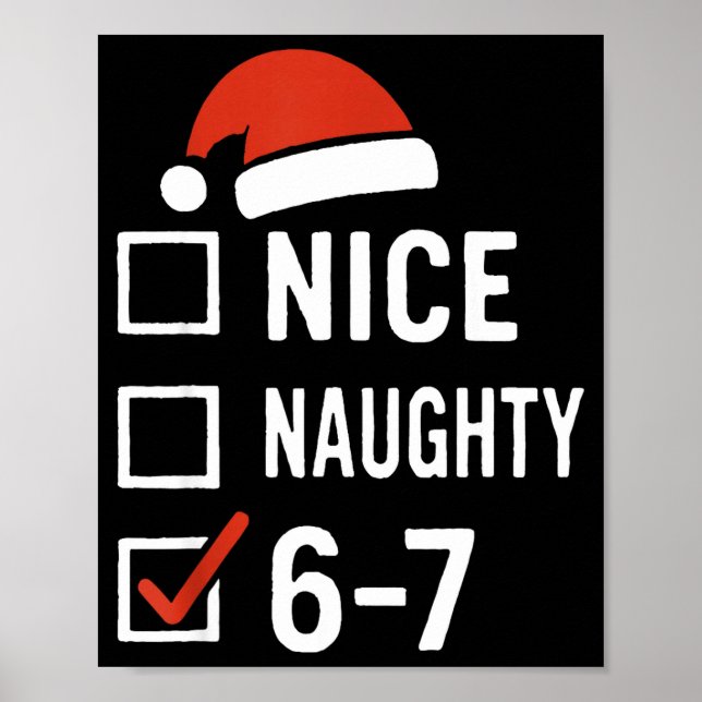 Póster Funny 6-7 Meme Nice Naughty Christmas, Six Seven C (Frente)