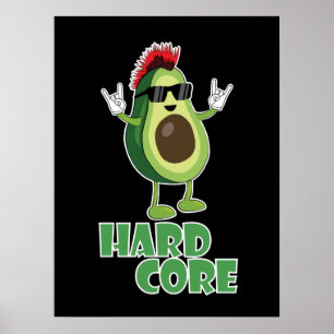 Póster Funny aguacate de núcleo duro