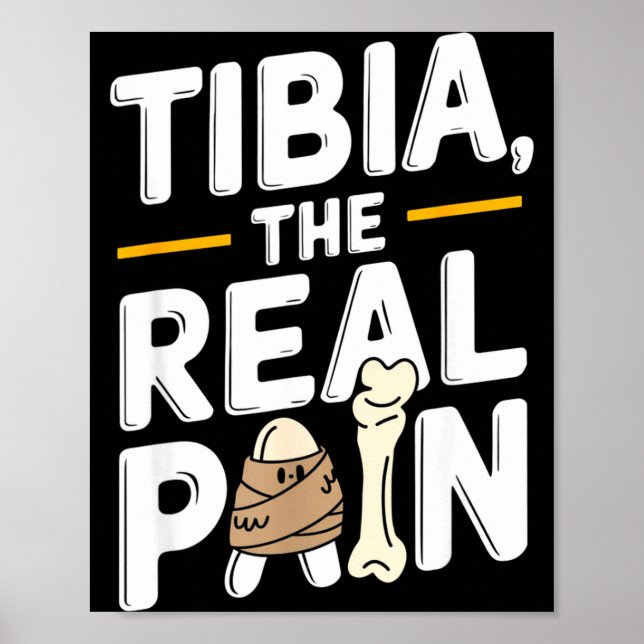 Póster Funny Anatomy Going Tibia Okay Broken Leg Gift For (Frente)