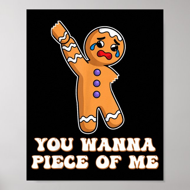 Póster Funny Angry Gingerbread Man You W Ece Of Me  (Frente)