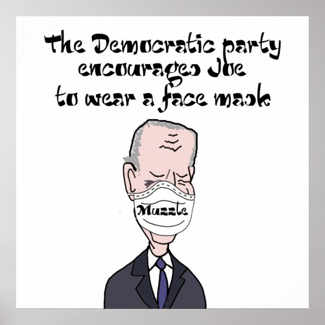 Póster Funny anti Joe Biden usando Mask Politics (Frente)