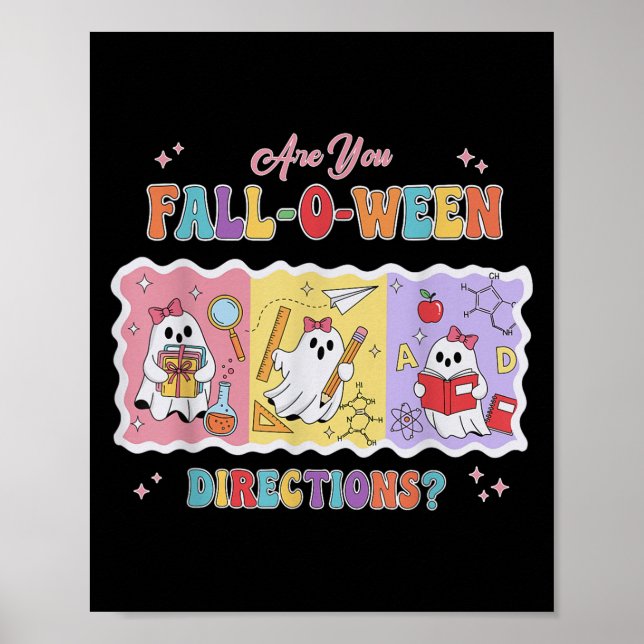 Póster Funny Are You Fall O Ween Directions Teacher Hallo (Frente)