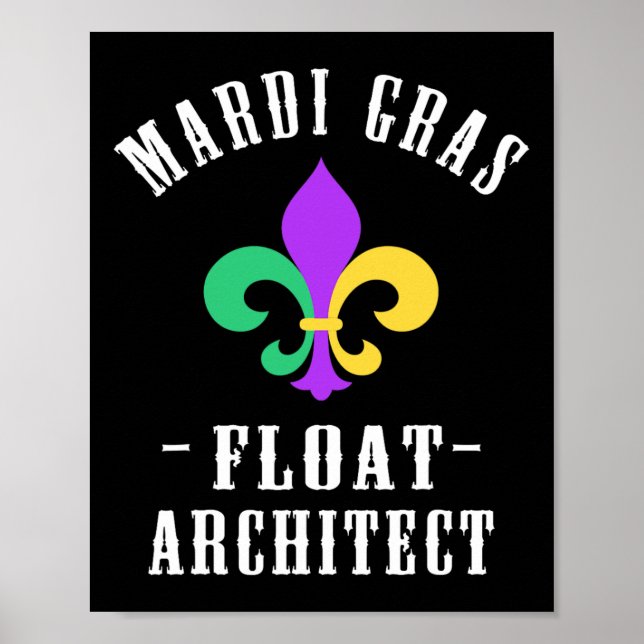 Póster Funny arquitecta Fleur De Lis Mardi Gras Float (Frente)