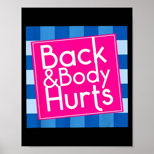 Póster Funny Back Body Hurts Quote Exercise Workout Gym  (Frente)