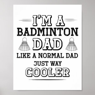 Póster Funny Badminton Dad Shirt Men Badminton Player