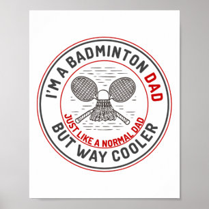 Póster Funny Badminton Dad Shirys Men Badminton Player 2